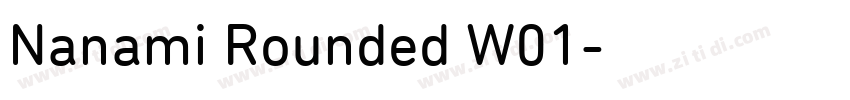 Nanami Rounded W01字体转换
